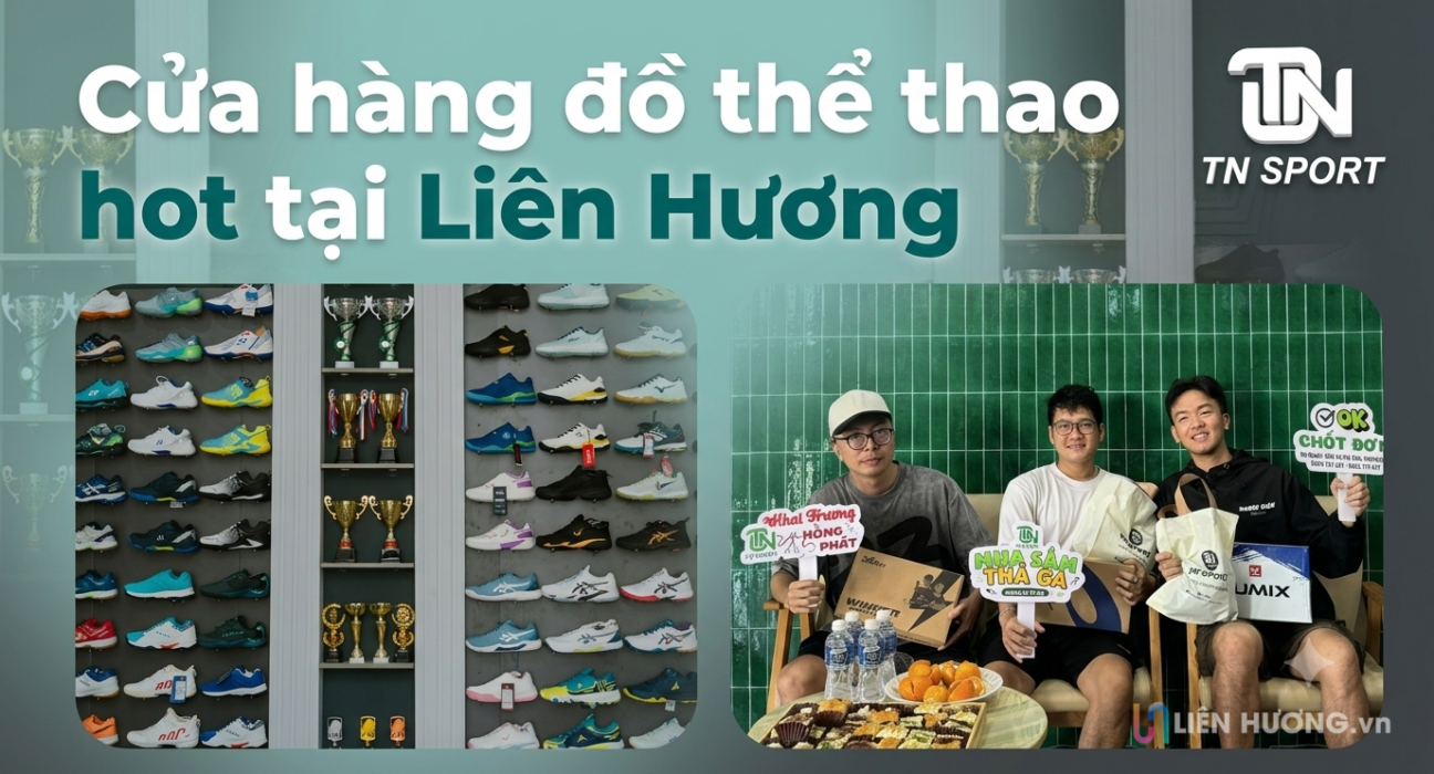 TN Sport Liên Hương – Cửa hàng đồ thể thao tại 286 Võ Thị Sáu